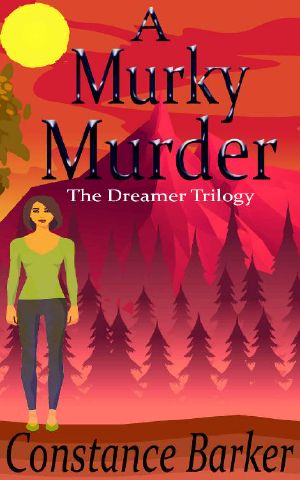 [The Dreamer Trilogy 01] • A Murky Murder